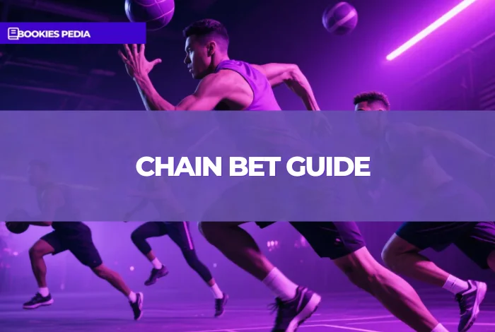 Chain Bet Guide: How to Bet & How It Works