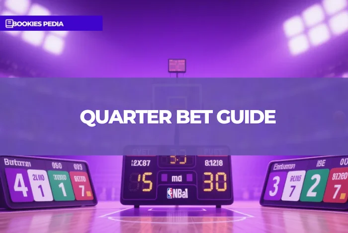 Quarter Bet Guide: How to Bet & How It Works