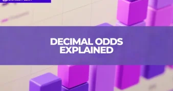 Decimal Odds Explained: How They Work & How to Bet